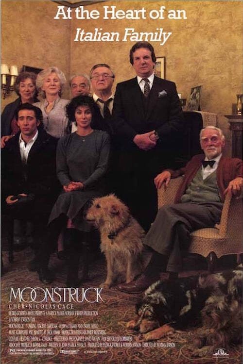 Постер Moonstruck: At the Heart of an Italian Family